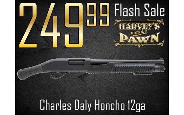 $38 for a Charles Daly Honcho 12ga - Flash Sale 10/03/26